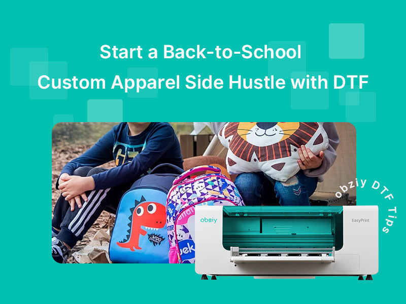 Start a Back-to-School Custom Apparel Side Hustle with DTF
