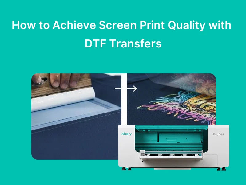 How to Achieve Screen Print Quality with DTF Transfers